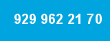 929 962 21 70